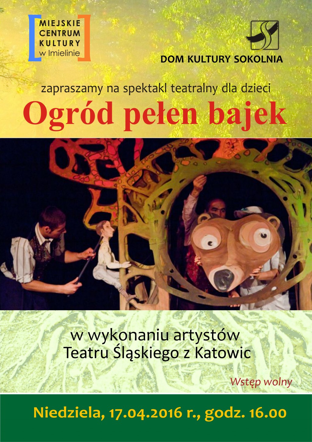17 kwietnia (niedziela) godz. 16:00 Teatr Śląski „Ogród pełen bajek”