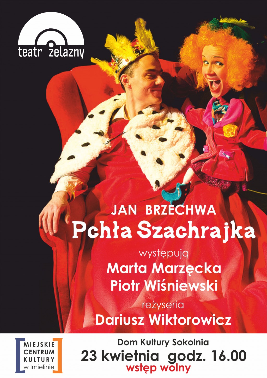 23 kwietnia (niedziela) godz. 16:00 „Pchła Szachrajka” – bajka dla dzieci