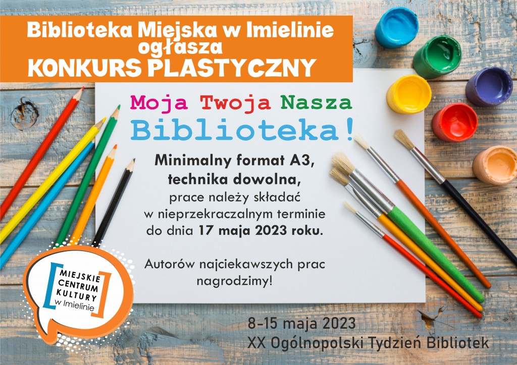 Konkurs plastyczny - „Moja, Twoja, Nasza – BIBLIOTEKA!”