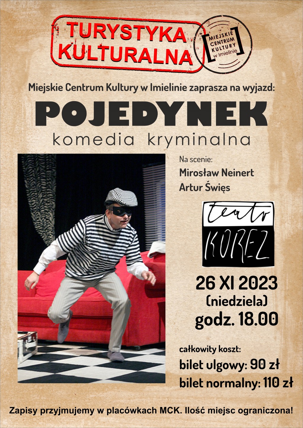 26 listopad (niedziela) – godz. 18:00 – Teatr Korez, Pojedynek - komedia kryminalna