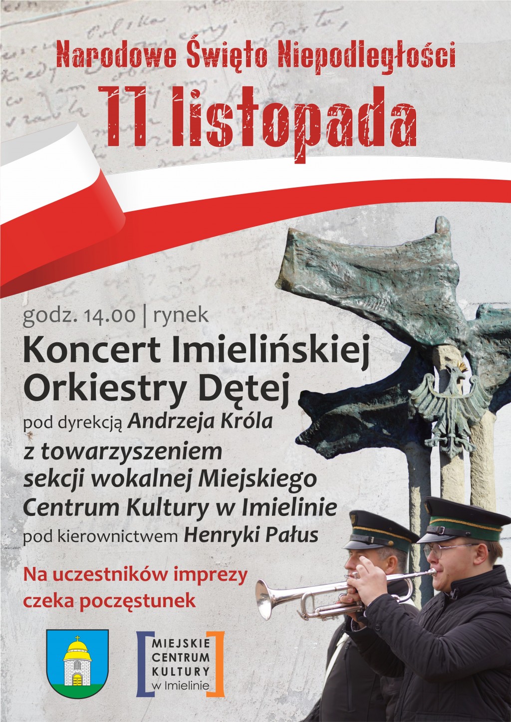 Święto Odzyskania Niepodległości 11 listopada (sobota) godz. 14:00 Imielin Rynek