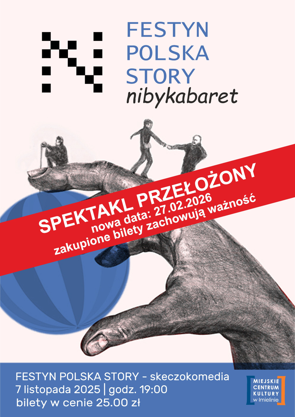07 listopada (piątek) – godz. 19:00 - Dom Kultury „Sokolnia” – „Festyn Polska Story”