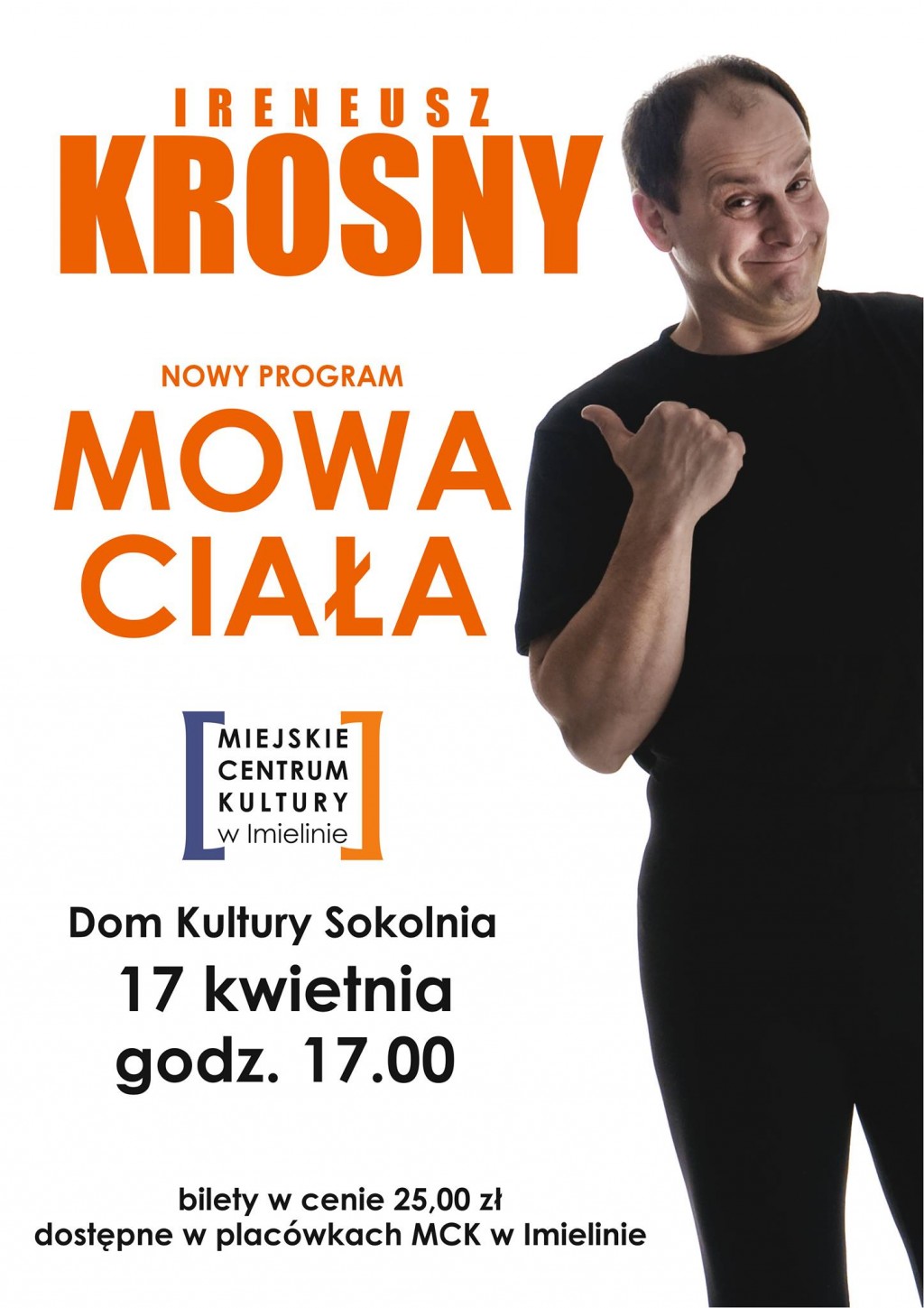 Ireneusz Krosny w Sokolni